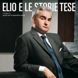 Elio E Le Storie Tese : Il Meglio di Grazie per la Splendida Serata